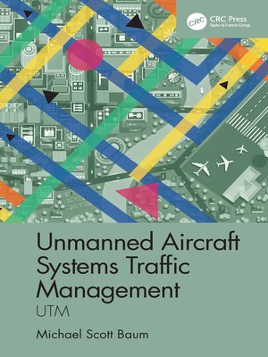 cover image of Unmanned Aircraft Systems Traffic Management